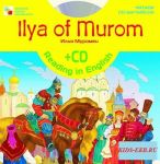 Читаем по-английски Илья Муромец (англ. + CD) / Мозайка - синтез